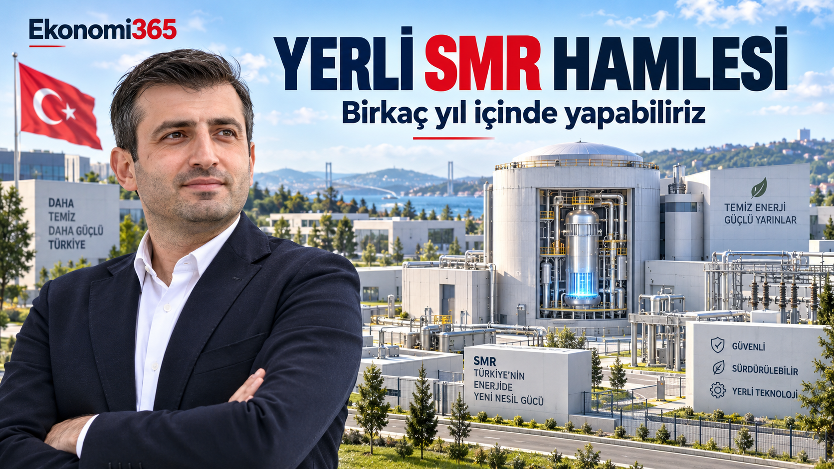 Selçuk Bayraktar Türkiye'nin küçük modüler nükleer reaktör SMR teknolojisi hedefi, üretici ülkeler ve reaktör maliyetleri